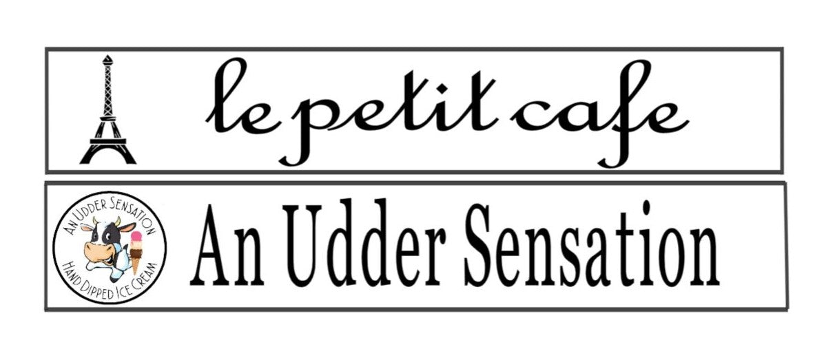 An Udder Sensation/Le Petit Cafe